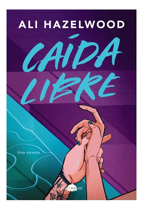 Caída Libre - Ali Hazelwood