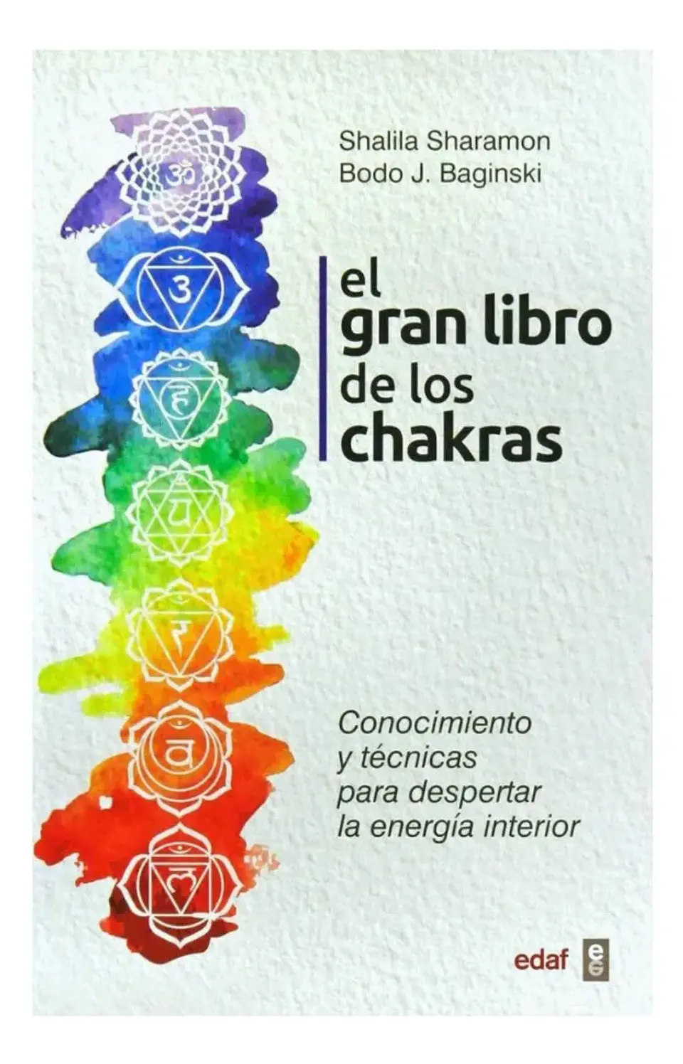 El Gran Libro de los Chakras - Shalila Sharamon 1