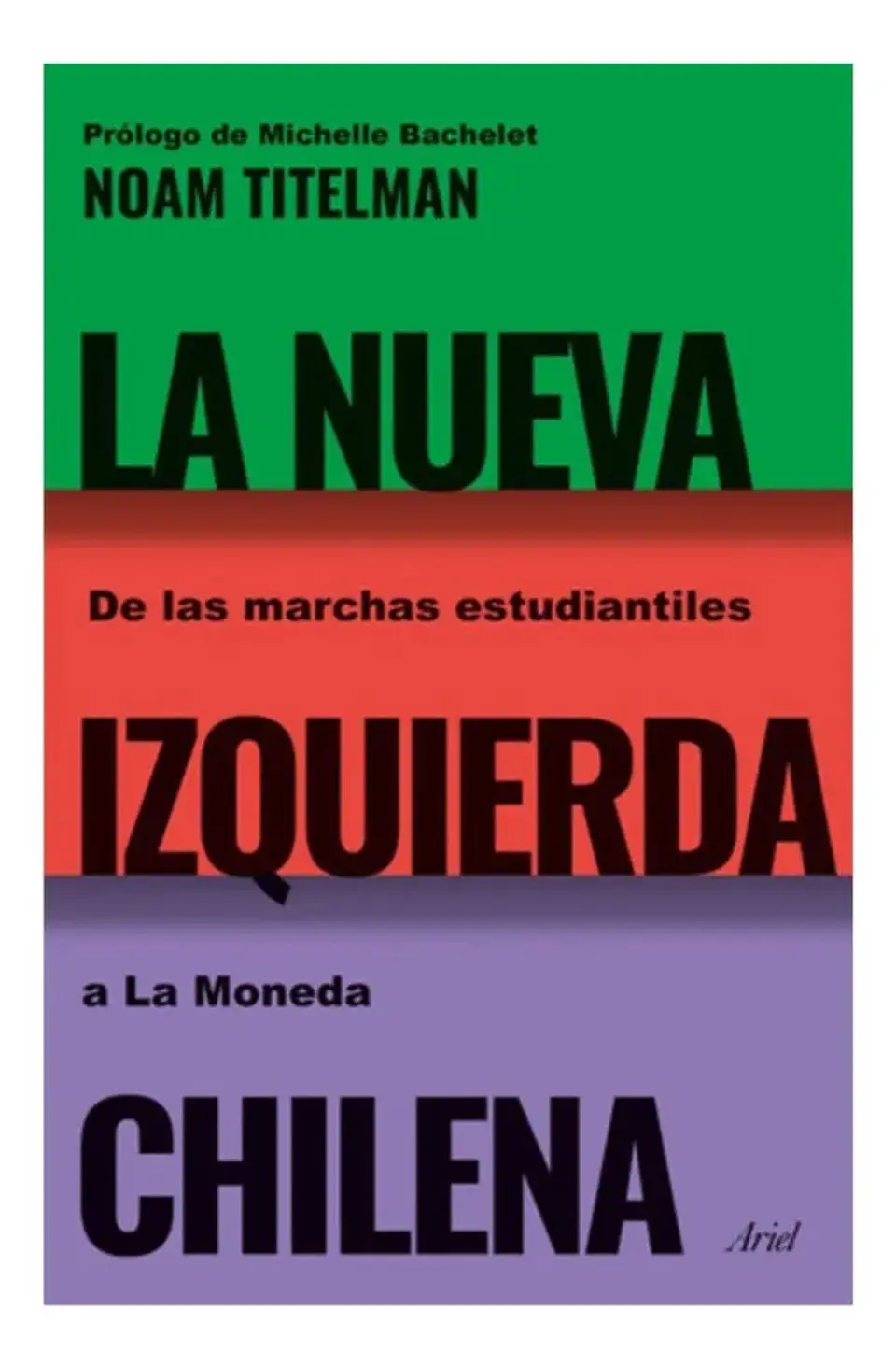 La Nueva Izquierda Chile - Noam Titelman 1