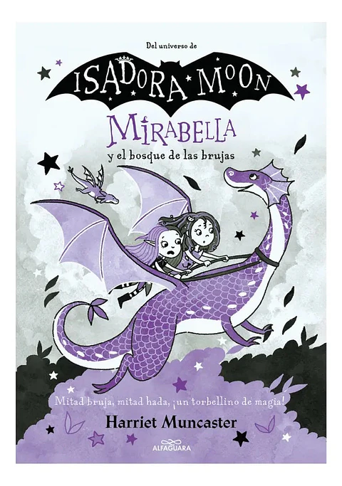 Isadora Moon Mírabella y el Bosque de las Brujas