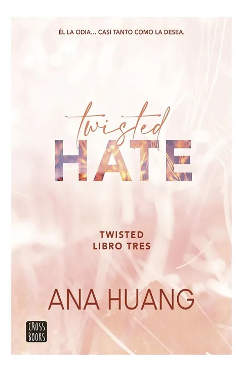 Twisted Hate - Ana Huang