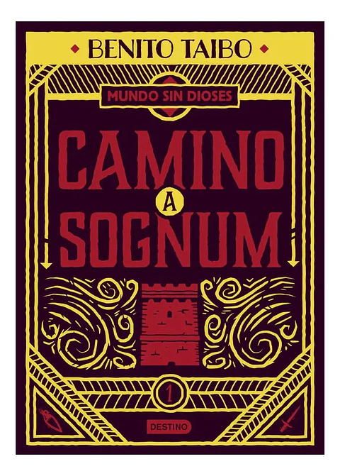 Camino a Sognum - Benito Taibo