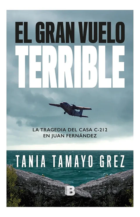 El Gran Vuelo Terrible - Tania Tamayo Grez