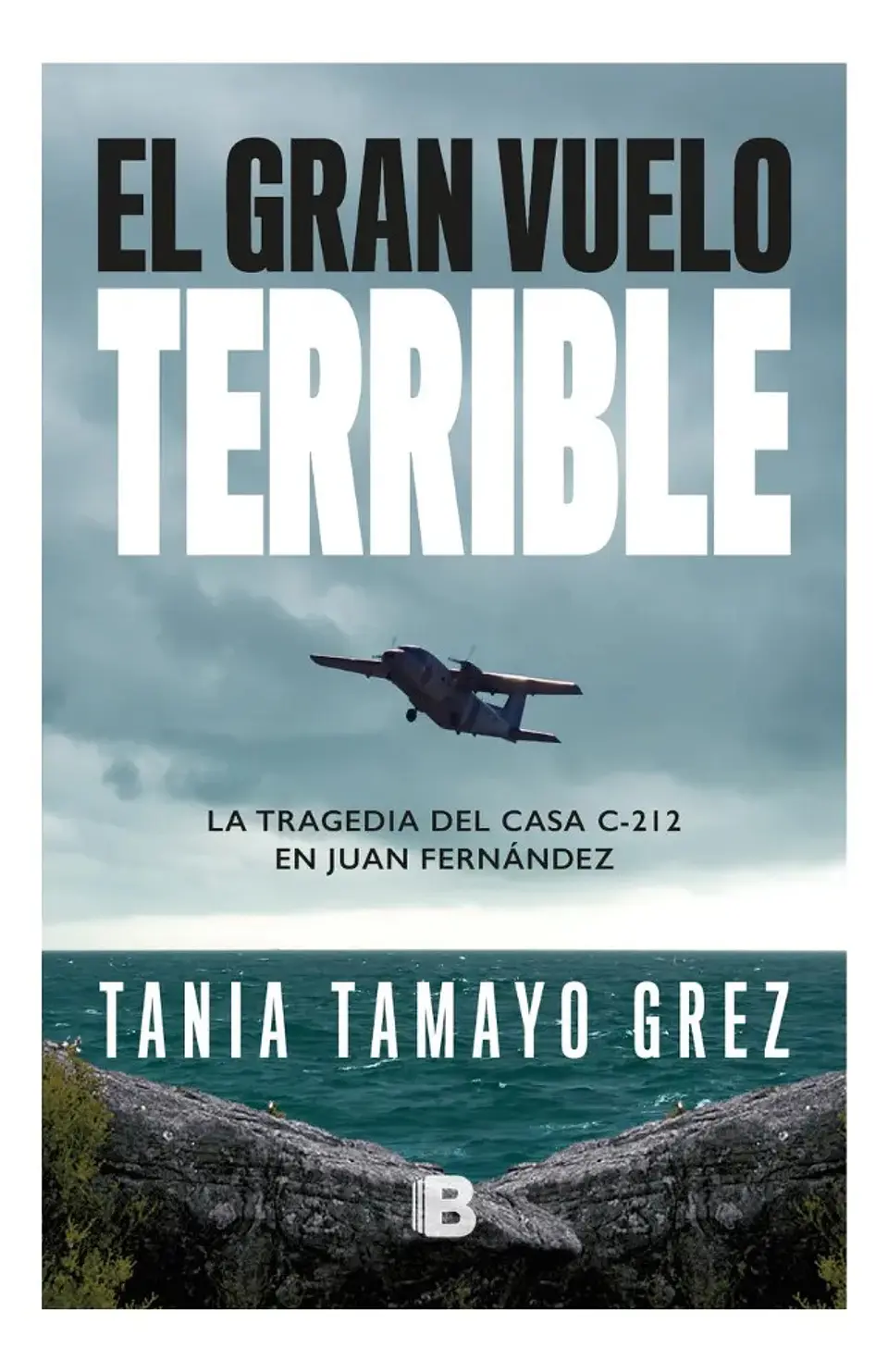 El Gran Vuelo Terrible - Tania Tamayo Grez 1