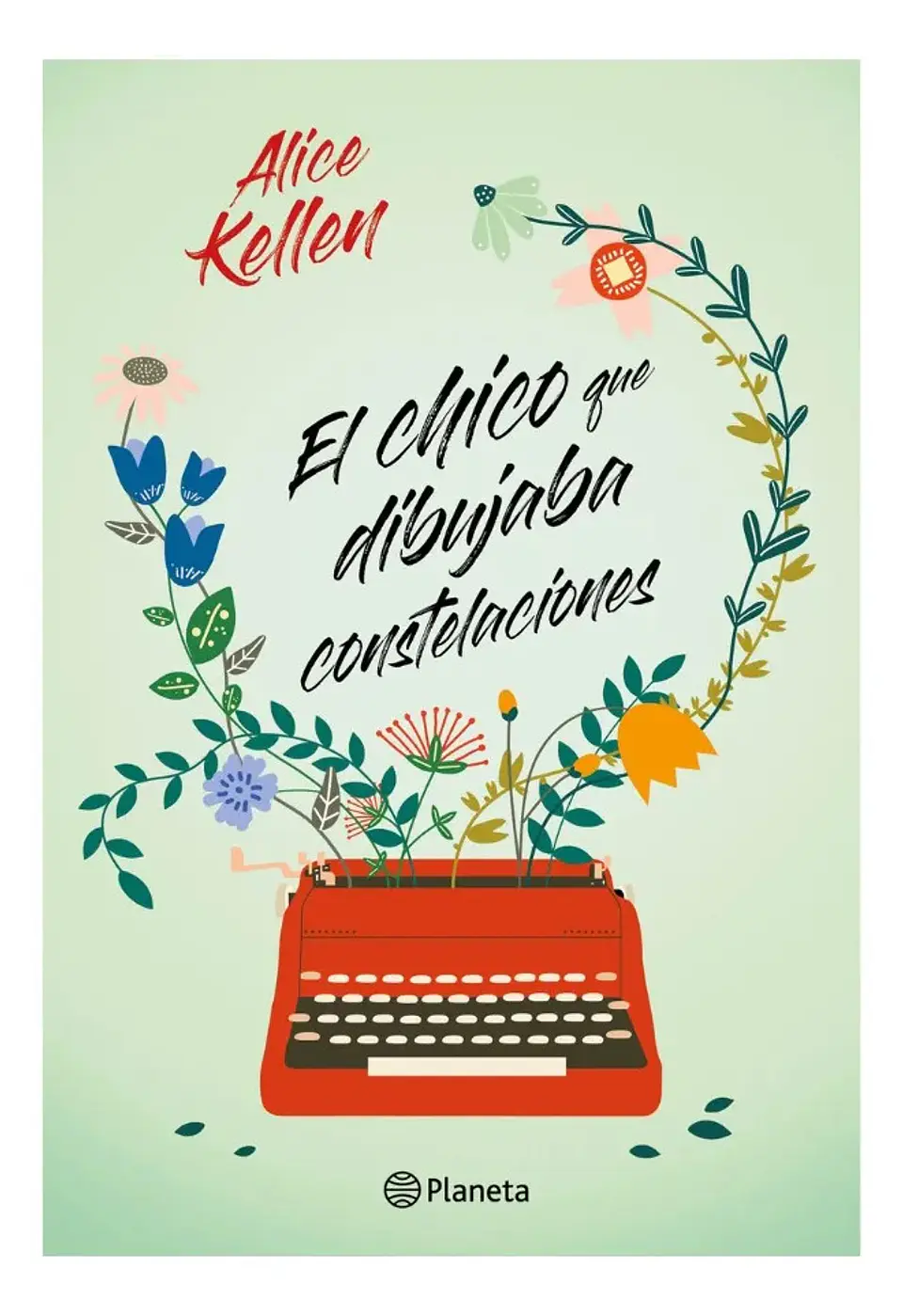 El Chico Que Dibujaba Constelaciones - Alice Kellen 1