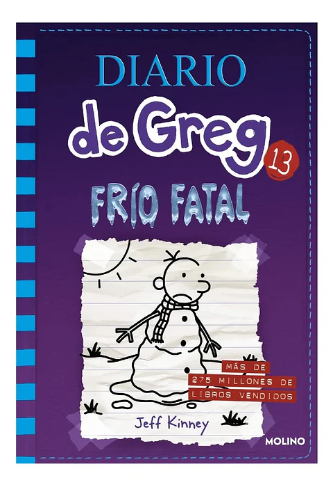 Diario de Greg 13 Frío Fatal - Jeff Kinney