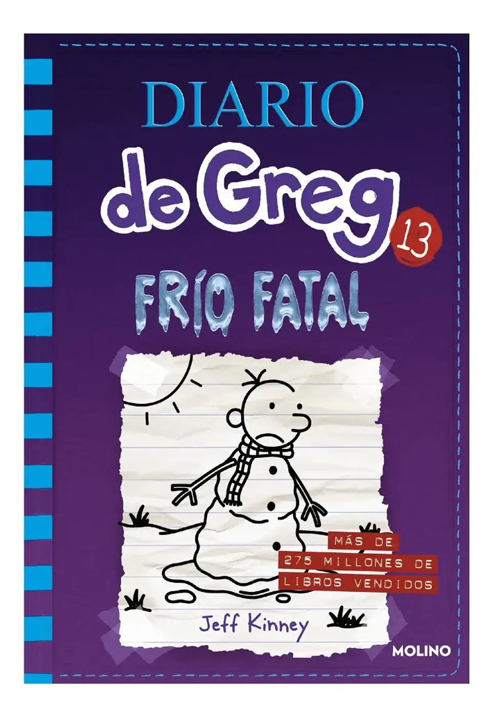 Diario de Greg 13 Frío Fatal - Jeff Kinney 1