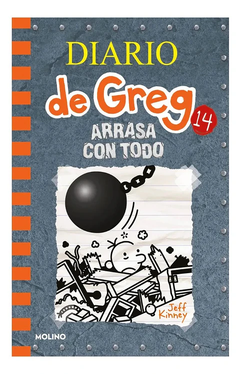 Diario de Greg 14 Arrasa con Todo - Jeff Kinney