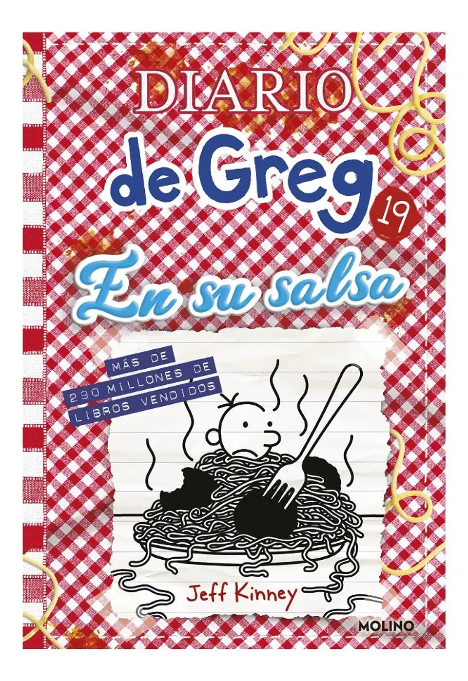 Diario de Greg 19 en Su Salsa - Jeff Kinney 1