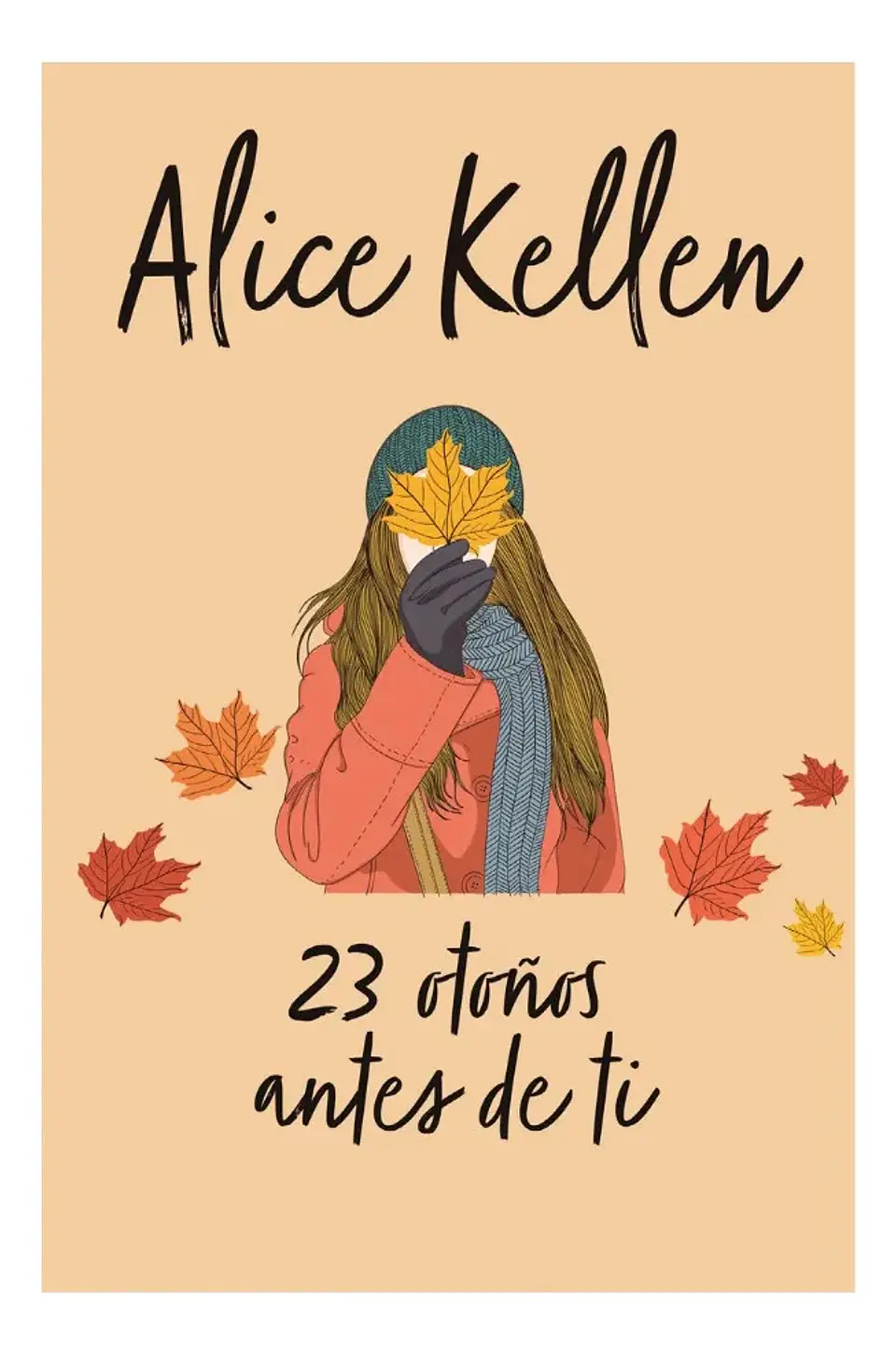 23 Otoños Antes de Ti - Alice Kellen 1