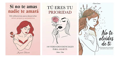 Si No Te Amas + Tú Eres Tu Prioridad + No Te Olvides de Ti