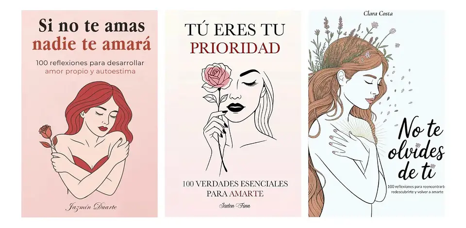 Si No Te Amas + Tú Eres Tu Prioridad + No Te Olvides de Ti 1