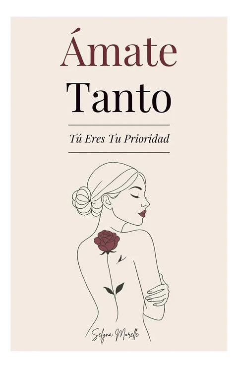 Ámate Tanto - Selyna Morelle