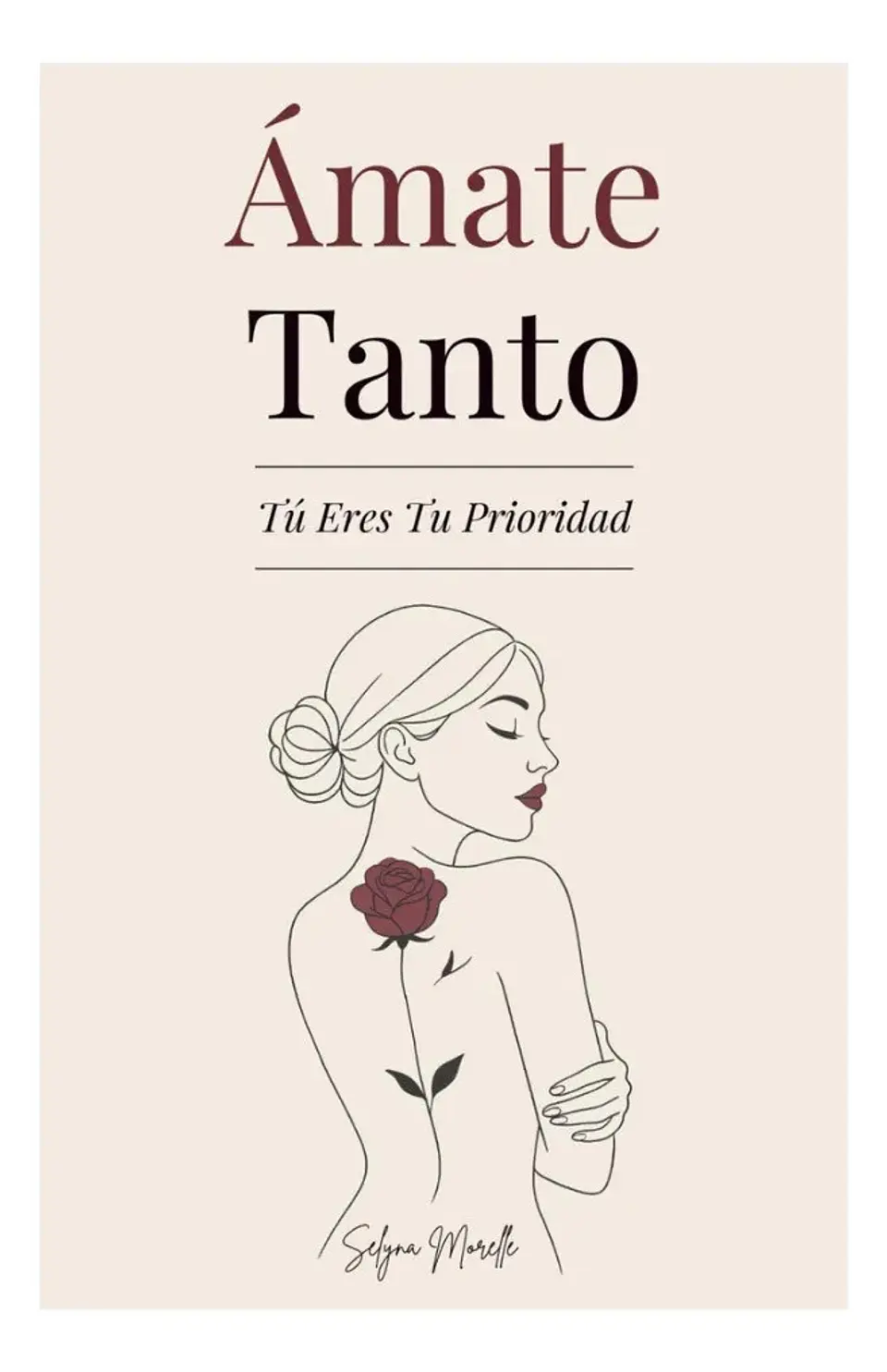 Ámate Tanto - Selyna Morelle 1