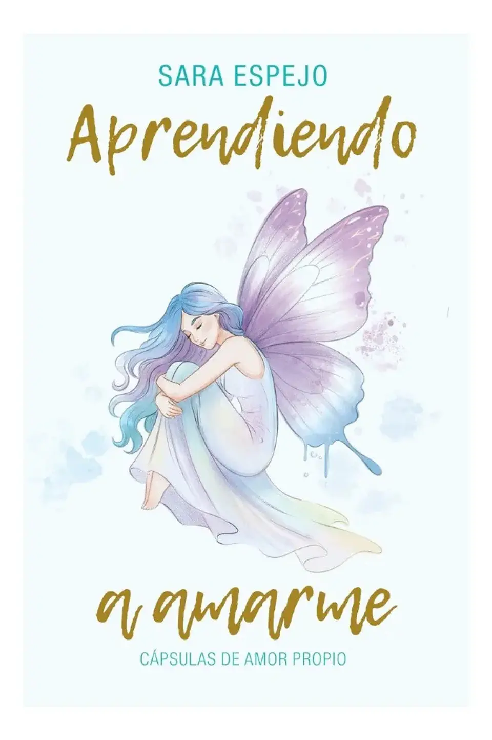 Aprendiendo a Amarme - Sara Espejo 1