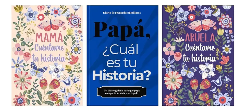 Mamá Cuéntame  + Papá Cuál Es Tu Historia + Abuela Cuéntame 1