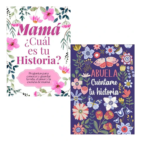 Pack Mamá Cuál Es Tu Historia + Abuela Cuéntame Tu Historia