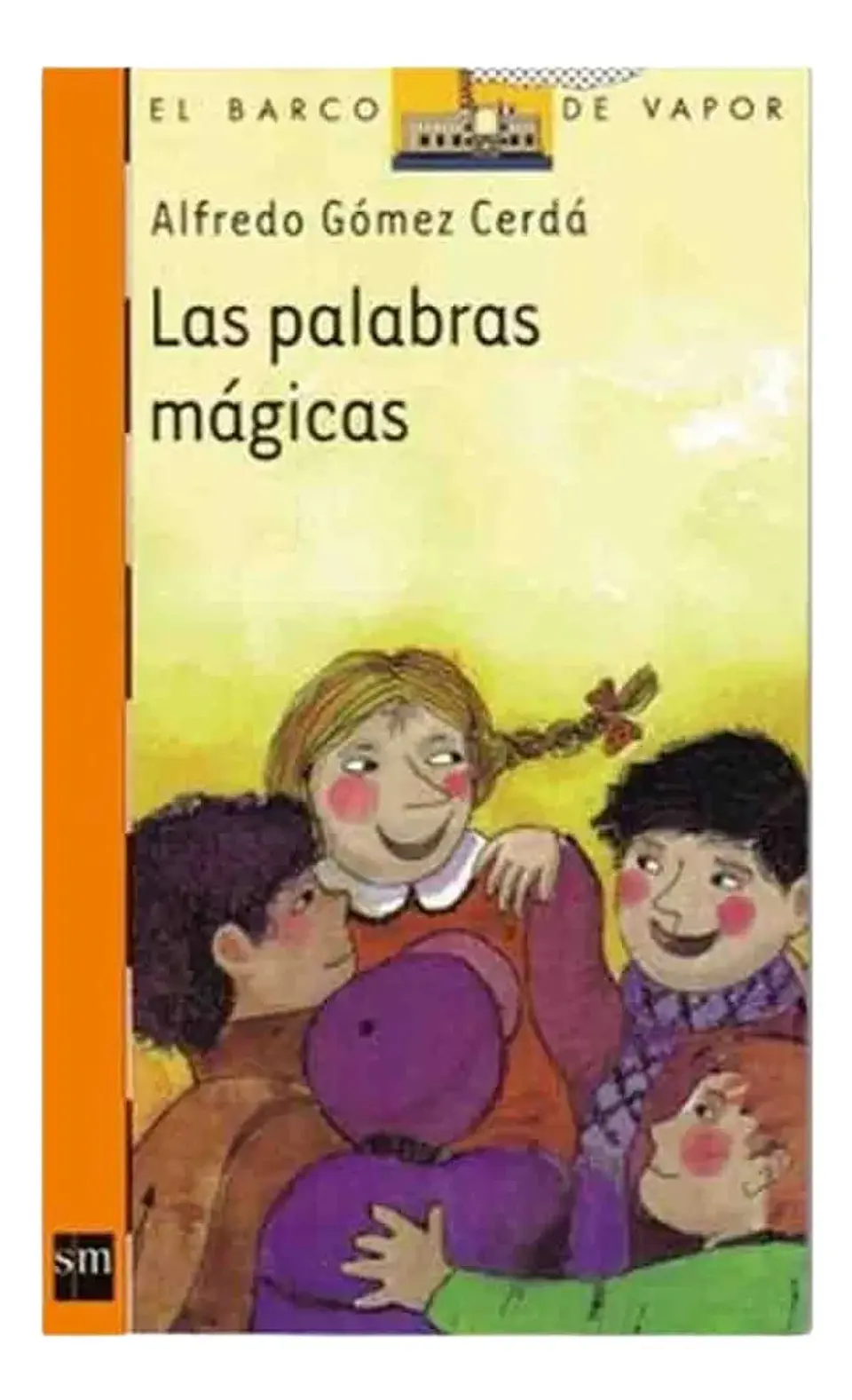 Las Palabras Mágicas - Alfredo Gómez Cerdá 1
