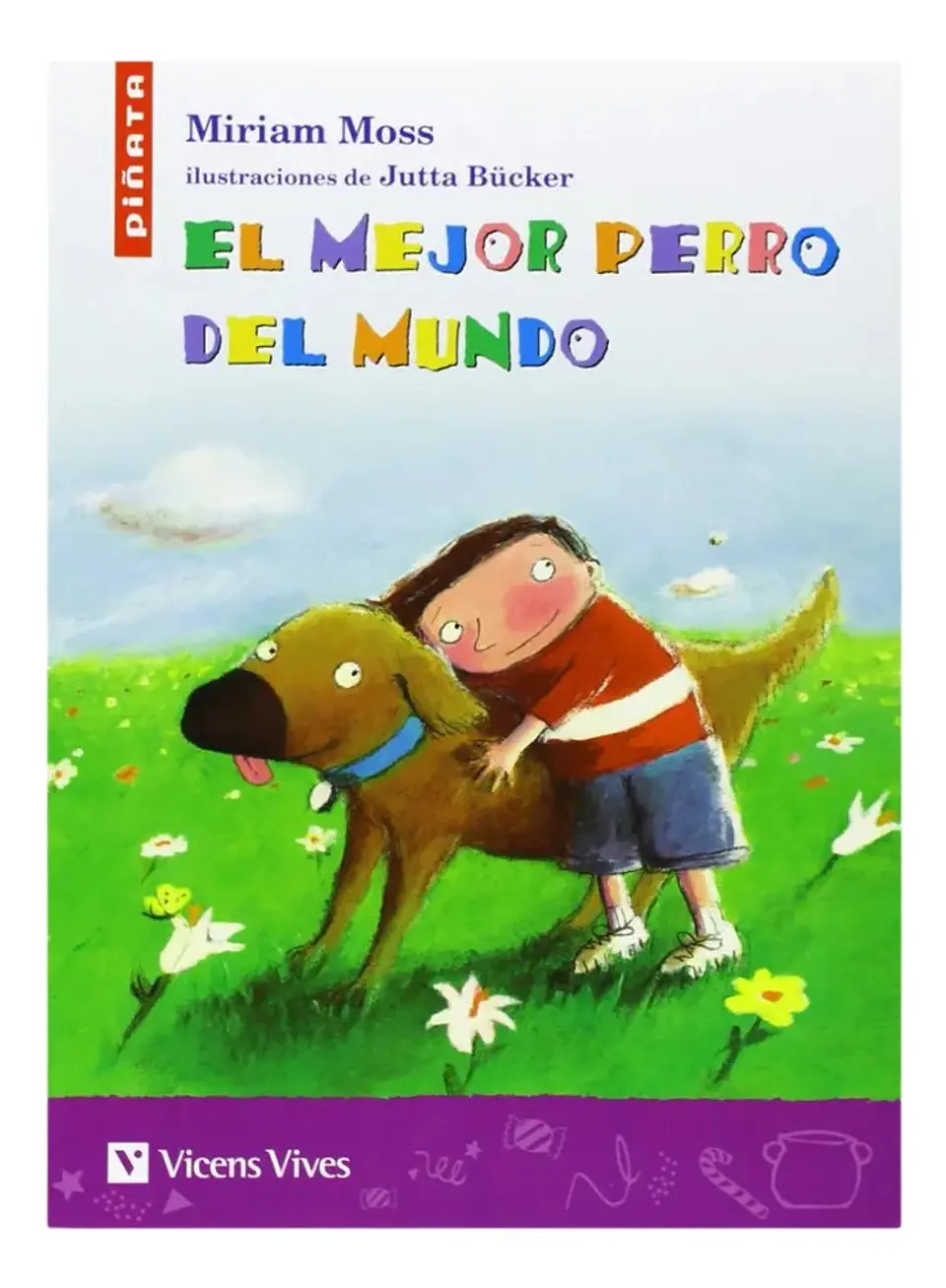El Mejor Perro del Mundo - Miriam Moss 1