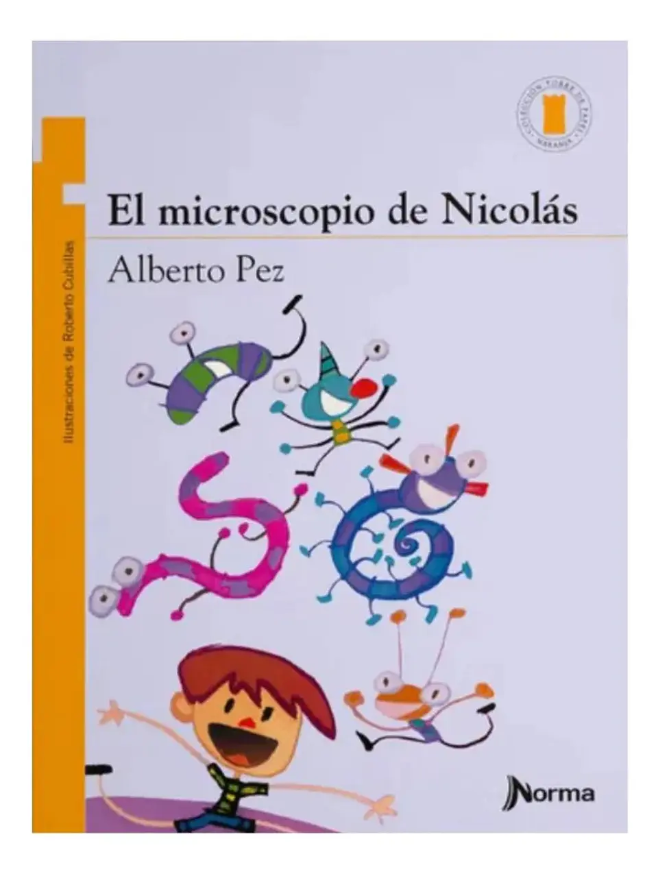 El  Microscopio de Nicolás - Alberto Pez 1