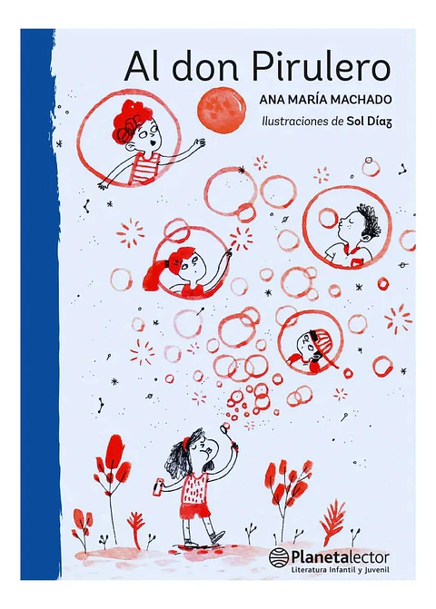 Al Don Pirulero - Ana María Machado