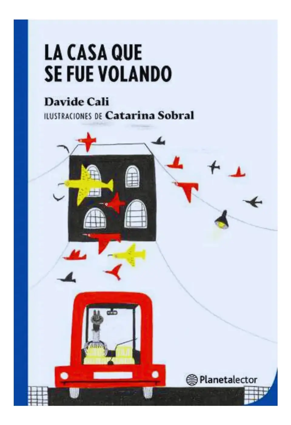 La Casa Que Se Fue Volando - Davide Cali 1