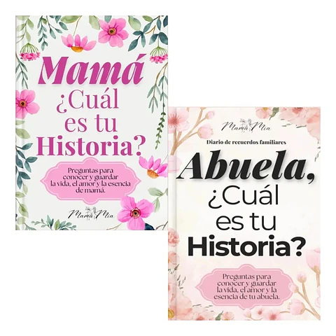 Pack Mamá Cuál Es Tu Historia + Abuela Cuál Es Tu Historia