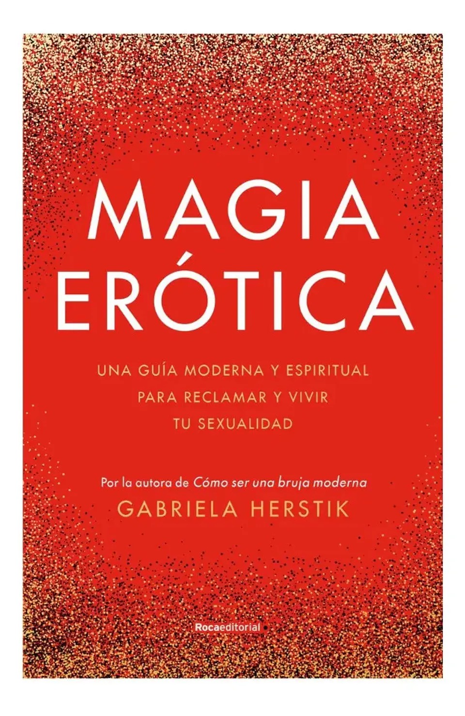 Magia Erótica - Gabriela Herstik 1