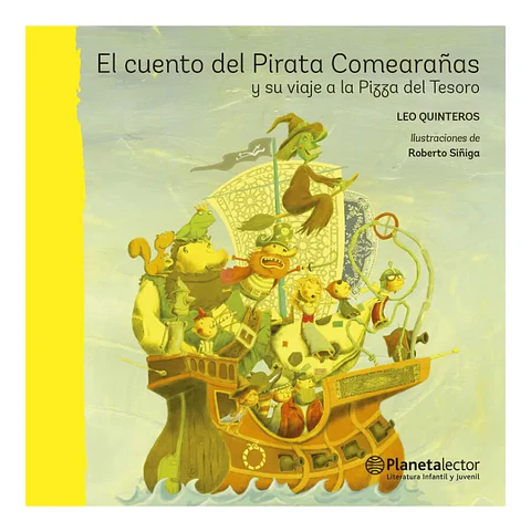 El Cuento del Pirata Comearañas - Leo Quinteros