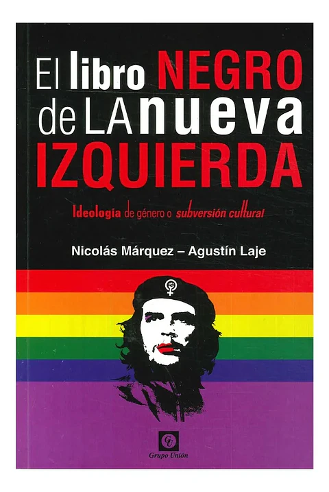 El Libro Negro de la Nueva Izquierda - Nicolás Márquez