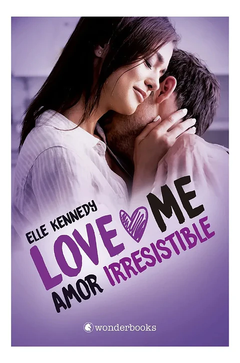 Love Me 3. Amor Irresistible - Elle Kennedy