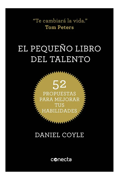 El Pequeño Libro del Talento - Daniel Coyle