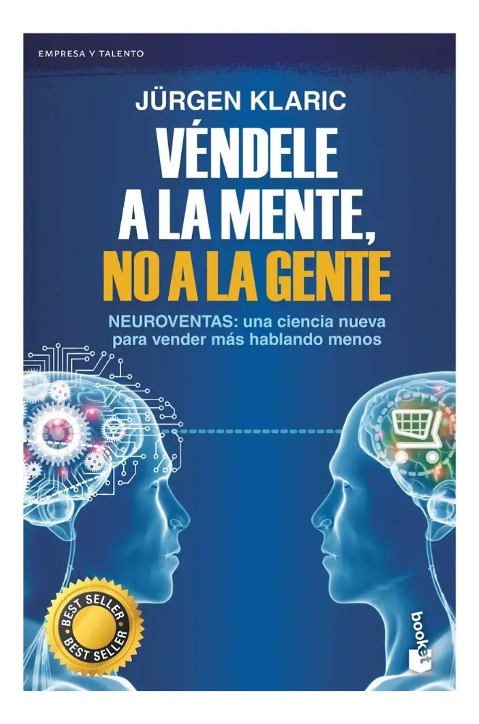 Véndele a la Mente, No a la Gente - Jurgen Klaric 1