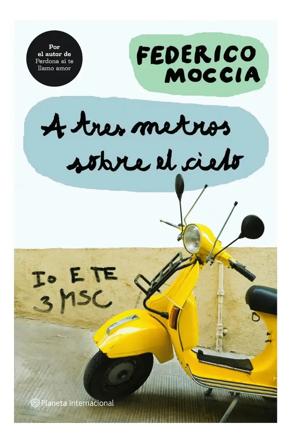 A Tres Metros Sobre el Cielo - Federico Moccia 1