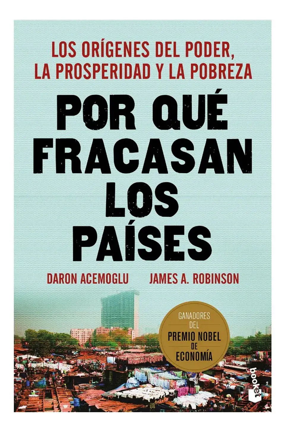 Por Qué Fracasan los Países - Daron Acemoglu 1