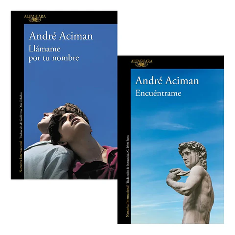 Pack Llámame por Tu Nombre + Encuéntrame - André Aciman