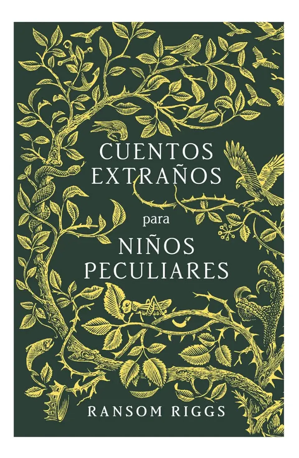 Cuentos Extraños para Niños Peculiares - Ransom Riggs 1