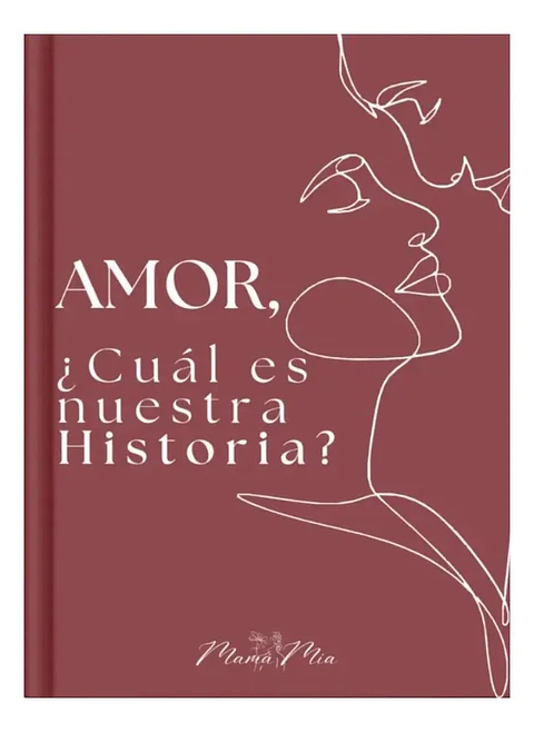 Amor, ¿ Cuál Es Nuestra Historia ? - Mamá Mía