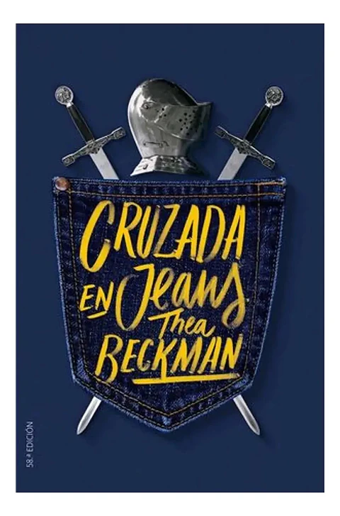 Cruzada en Jeans - Thea Beckman