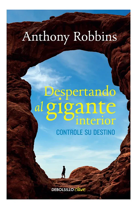 Despertando al Gigante Interior - Anthony Robbins