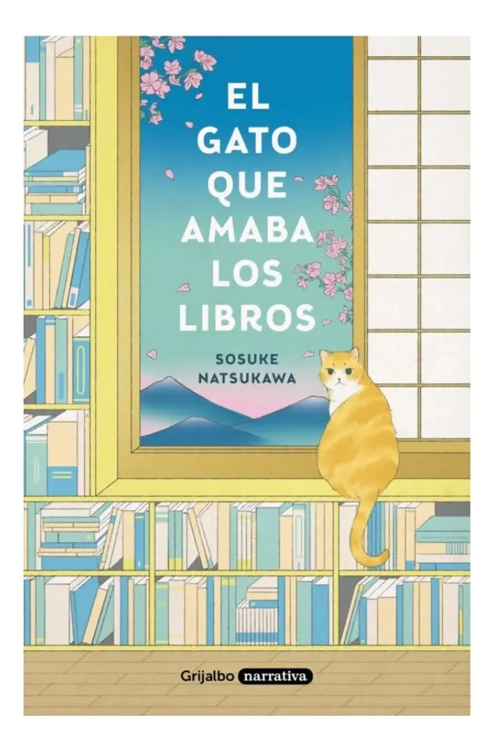 El Gato Que Amaba los Libros - Sosuke Natsukawa 1