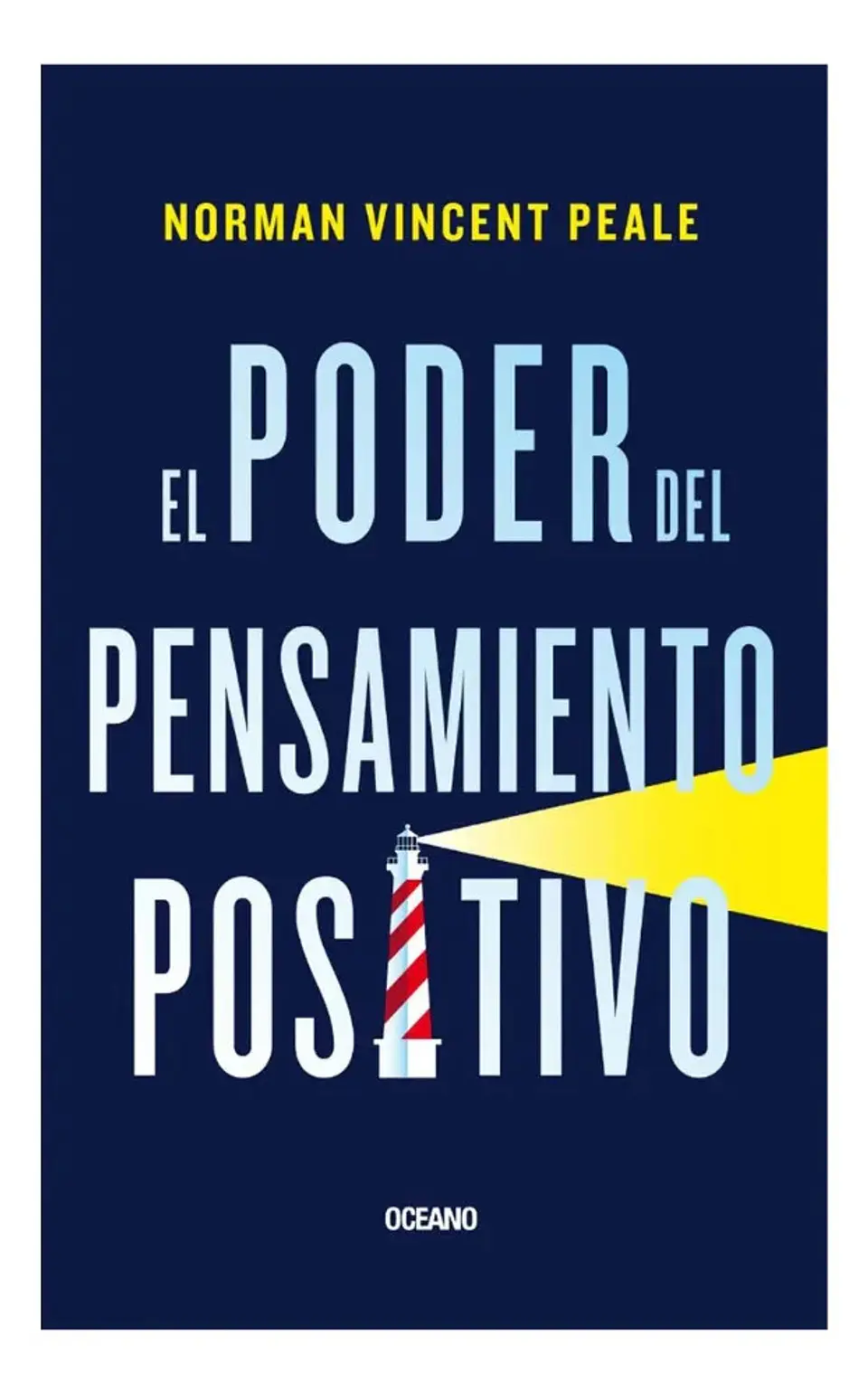 El Poder del Pensamiento Positivo - Norman Vincent Peale 1