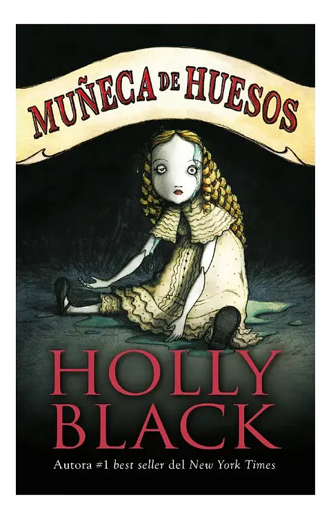 Muñeca de Huesos - Holly Black
