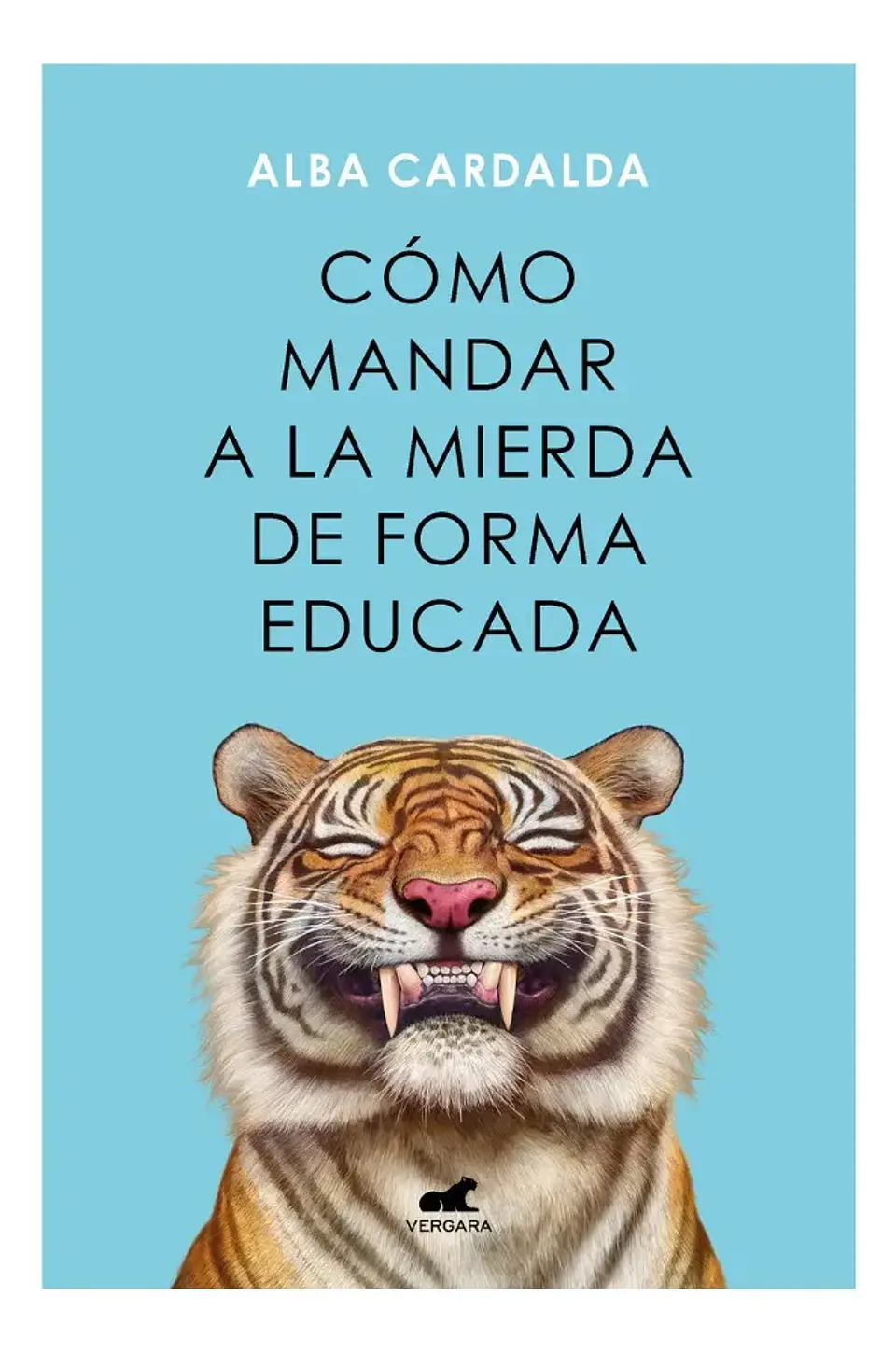Cómo Mandar a la Mierda de Forma Educada - Alba Cardalda 1