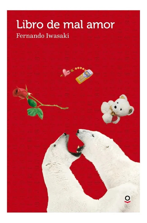 Libro de Mal Amor - Fernando Iwasaki