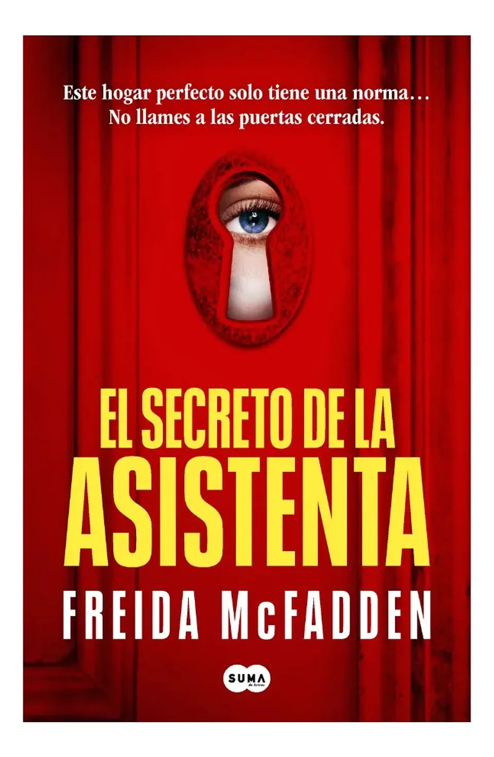 El Secreto de la Asistenta - Freida Mcfadden 1