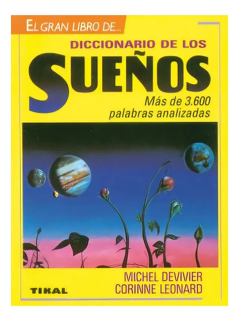Diccionario de los Sueños - Michael Devivier