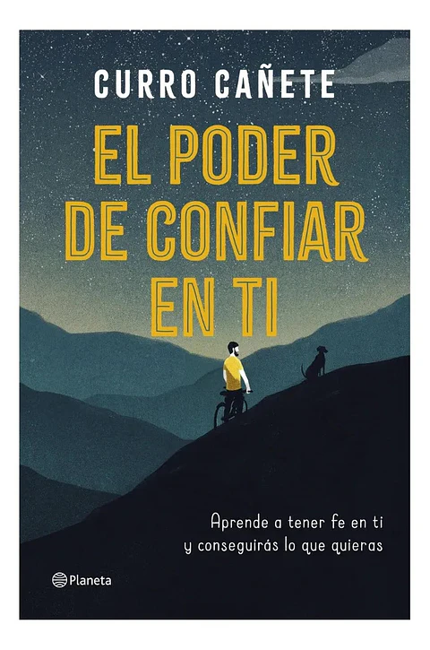 El Poder de Confiar en Ti - Curro Cañete