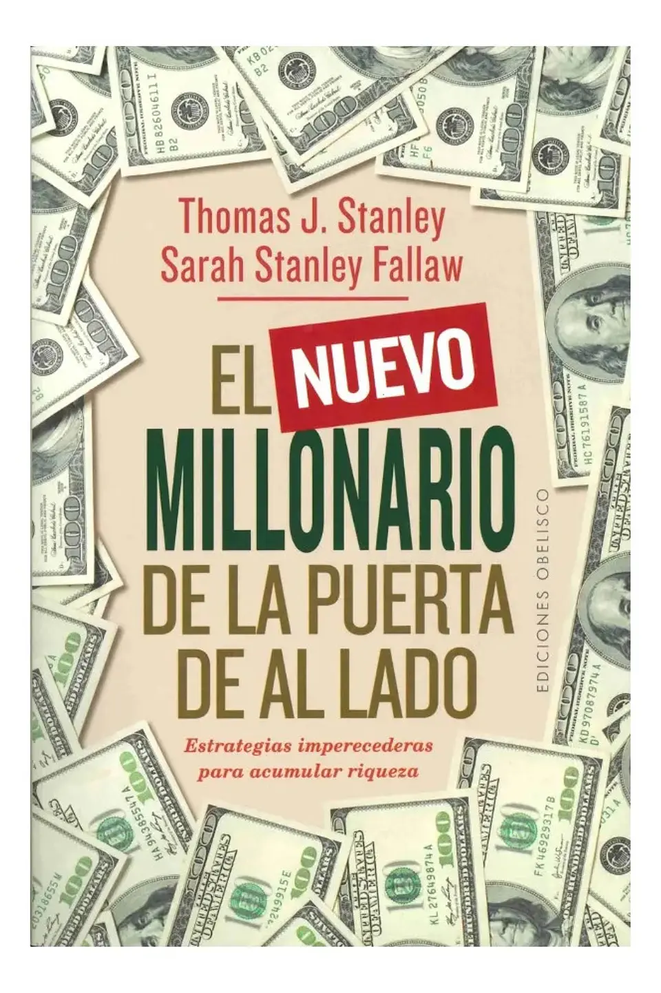 El Nuevo Millonario de la Puerta de al Lado - Thomas Stanley 1