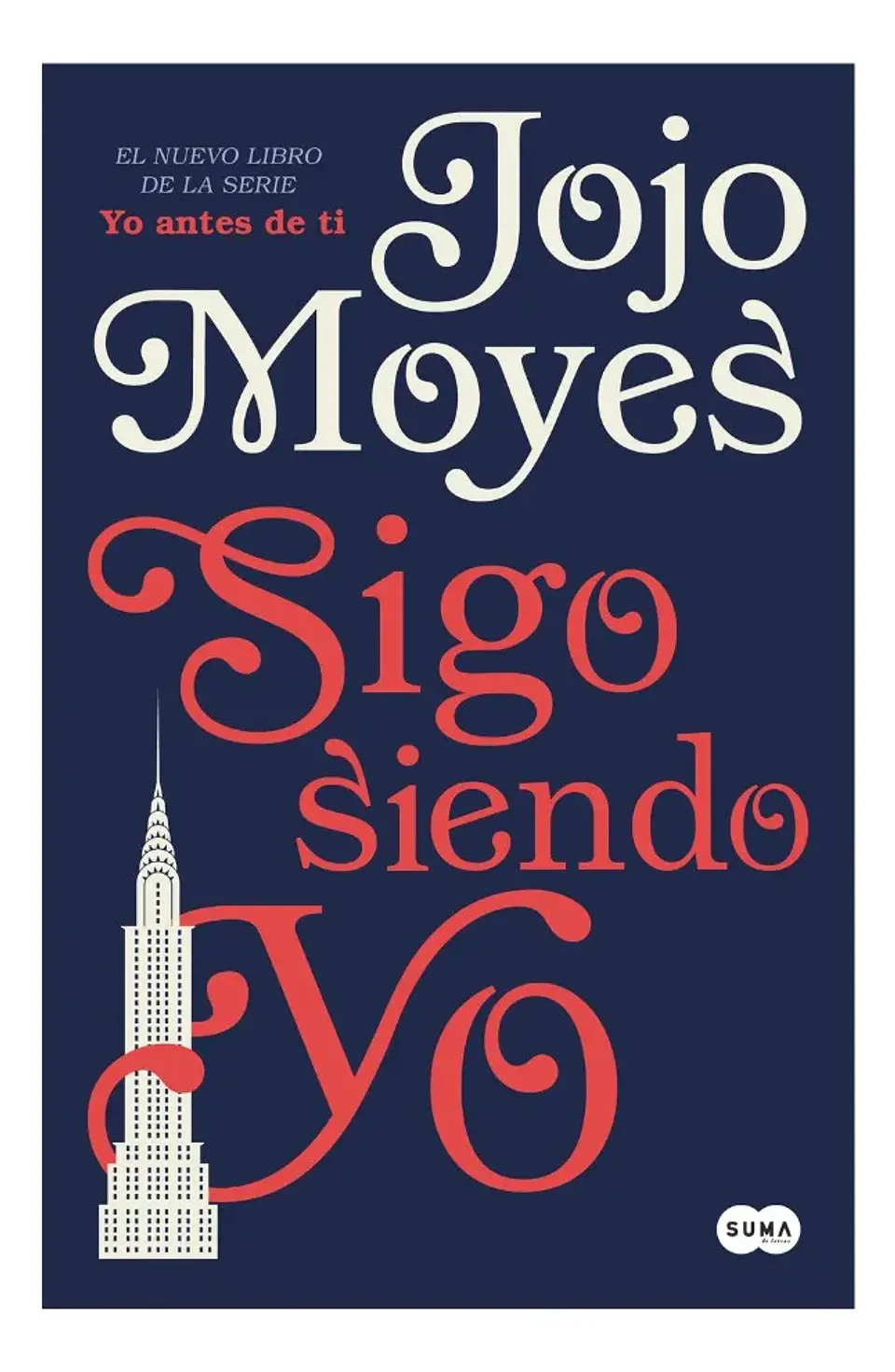 Sigo Siendo Yo - Jojo Moyes 1